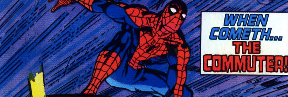Amazing Spider-Talk Essentials #7: The Commuter Cometh